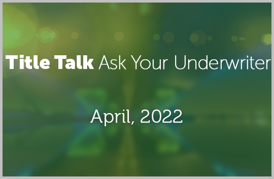 /media/wgknoicp/ask-your-underwriter_april-2022-thumbnail.png